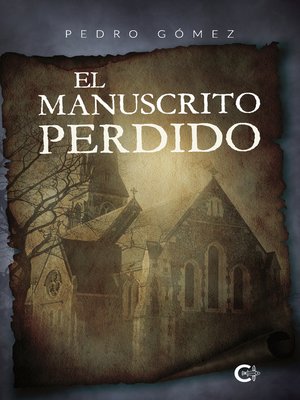 cover image of El manuscrito perdido